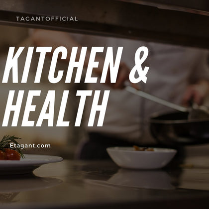 Kitchen & Health